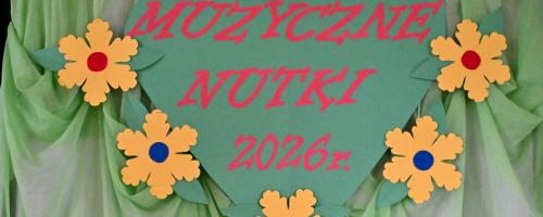 cz.1: XII Gminny Przegląd Piosenki Przedszkolnej i Szkolnej „Muzyczne Nutki”